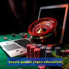 escola games jogos educativos